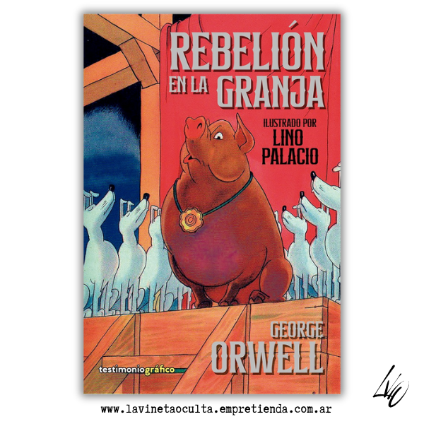 Producto - (Preventa) REBELION EN LA GRANJA - Orwell por Lino Palacio