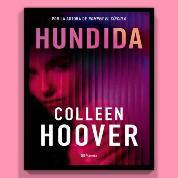 Producto - Hundida - Colleen Hoover