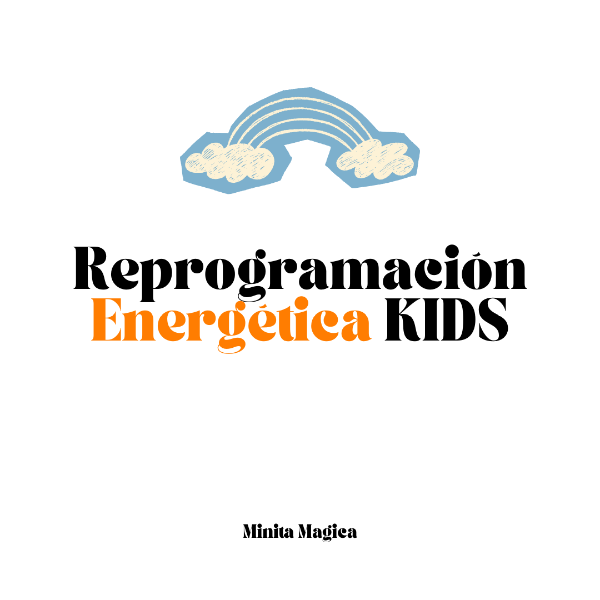 Producto - Reprogramación Energética KIDS