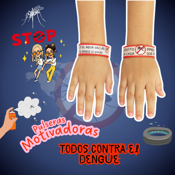 Producto - PULSERAS MOTIVADORAS CONTRA EL DENGUE