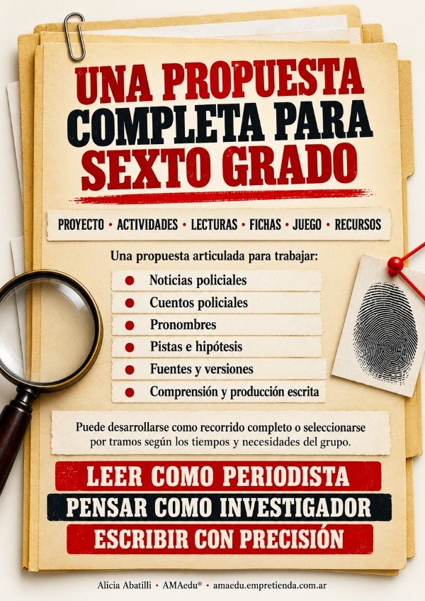 Producto - Lectura CASO ABIERTO - NOTICIAS POLICIALES Y PRONOMBRES (Lengua, Sexto) - 5
