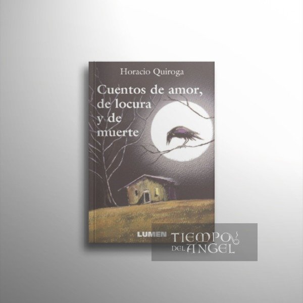 Producto - CUENTOS DE AMOR, LOCURA Y MUERTE