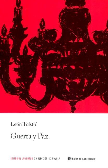 Producto - GUERRA Y PAZ NVA.EDICION ARG ABREVIADA - TOLSTOI LEON - CONTINENTE EDIC