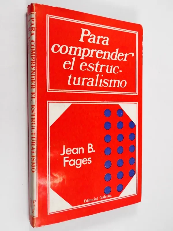 Producto - Jean B Fages - Para Comprender El Estructuralismo - Galerna