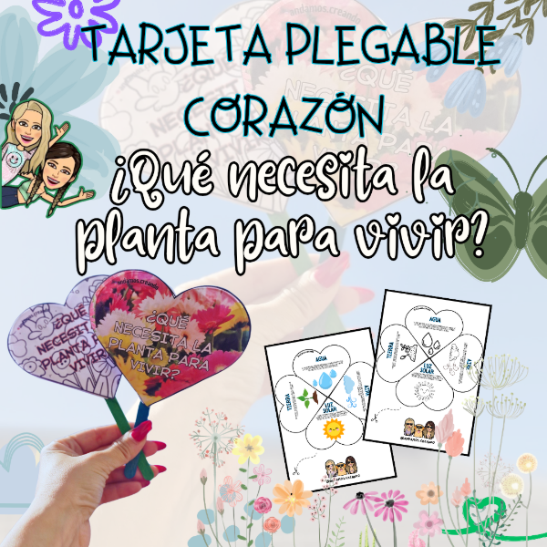 Producto - TARJETA CORAZÓN PLEGABLE: LO QUE NECESITAN LAS PLANTAS PARA VIVIR