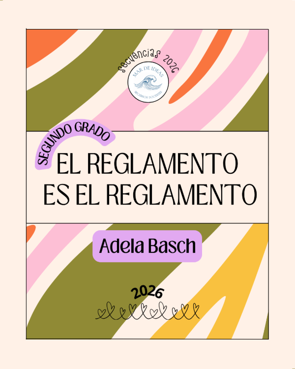 Producto - 2do Grado El Reglamento es el Reglamento