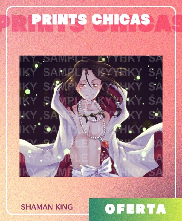 Producto - PRINT CHICA - SHAMAN KING (Oferta)