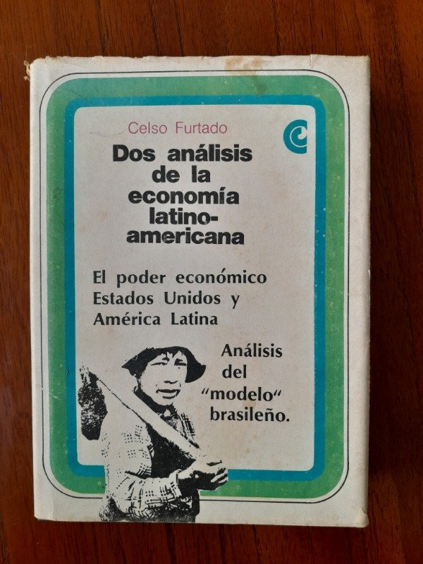 Producto - Furtado, Celso: "Dos Análisis de la Economía Latinoamericana"