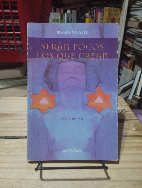 Producto - SERÁN POCOS LOS QUE CREAN - María Vilalta