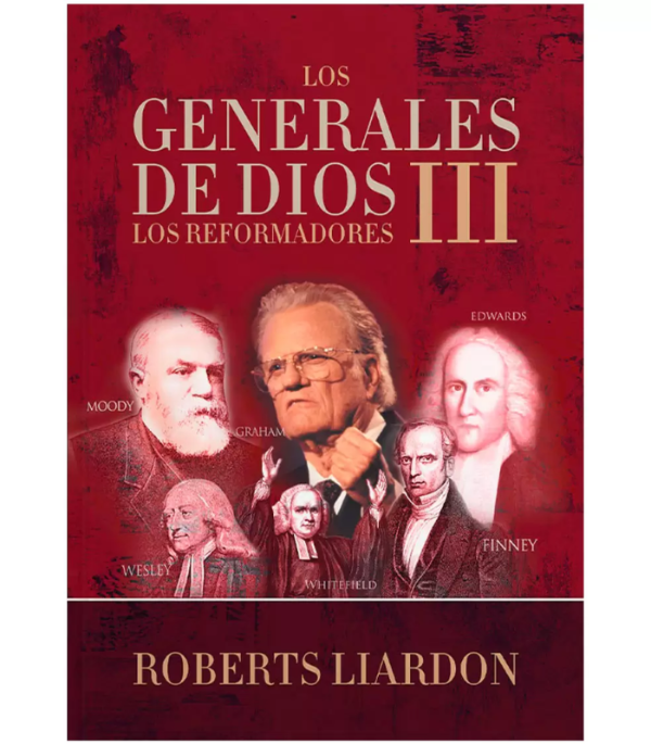 Producto - LOS GENERALES DE DIOS III: REFORMADORES