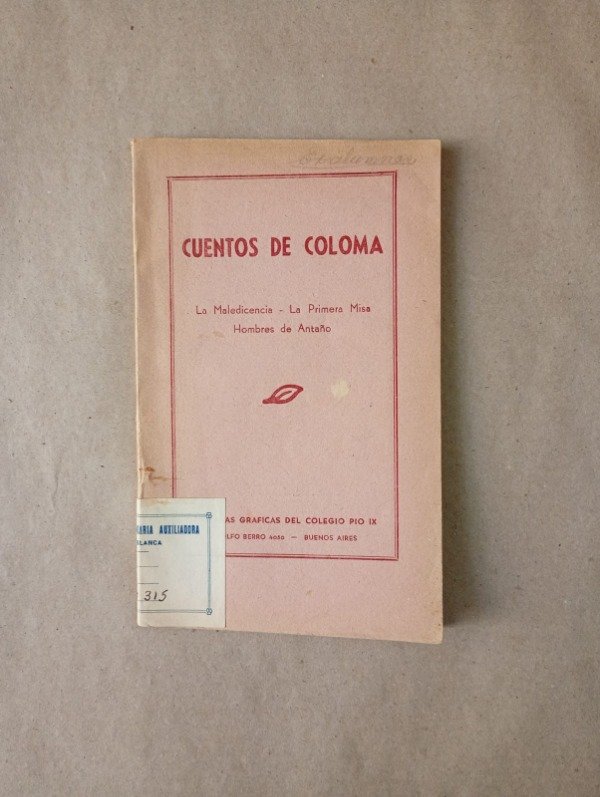 Producto - Cuentos de Coloma - Colegio Pío IX 1939