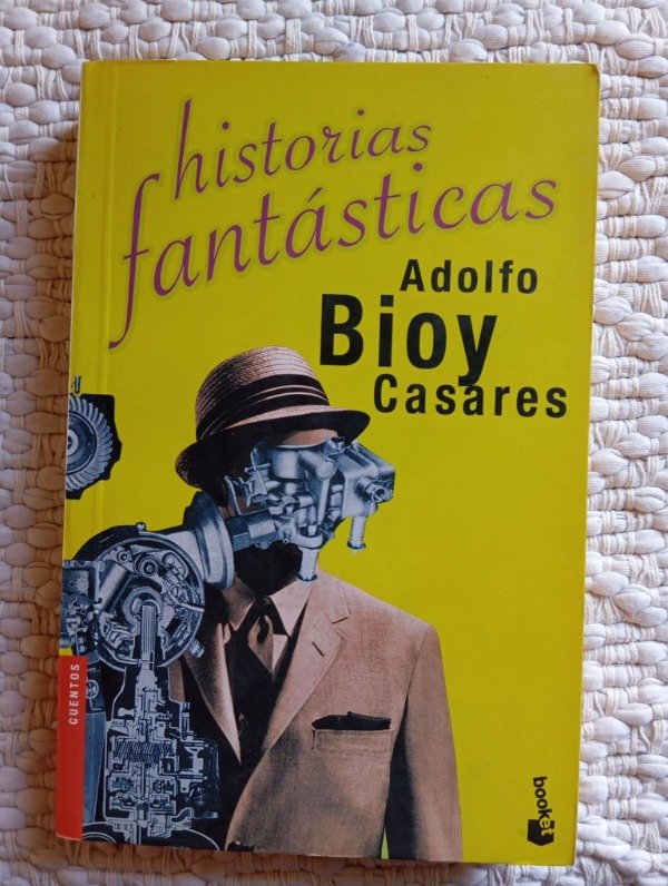 Producto - Historias fantásticas (Adolfo Bioy Casares)