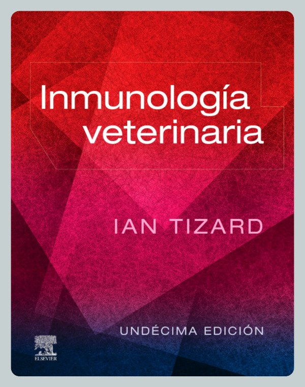 Producto - Tizard: Inmunología Veterinaria, 11ma