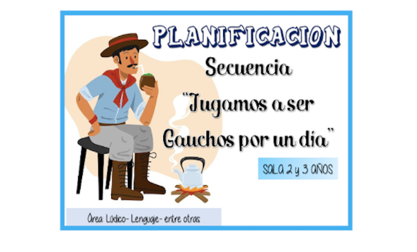 Producto - Secuencia Jugamos a ser gauchos por un día