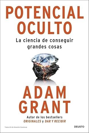 Producto - Potencial oculto - Adam Grant