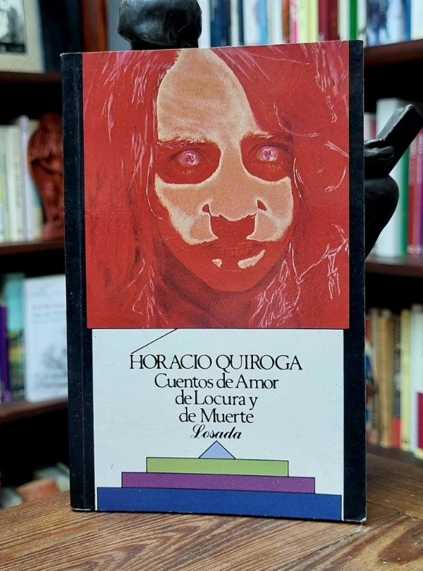 Producto - Cuentos de amor de locura y de muerte - Horacio Quiroga