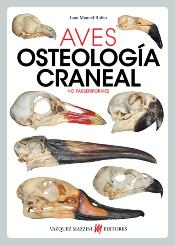 Producto - Rubio: Aves. Osteología Craneal - No Passeriformes