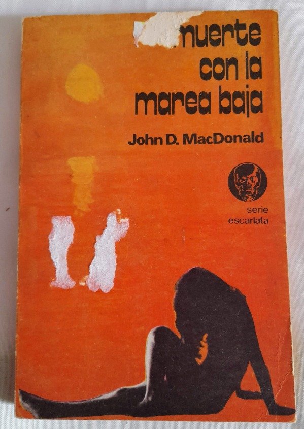Producto - Muerte Con La Marea Baja - John D Macdonald - Corregidor - Serie escarlata