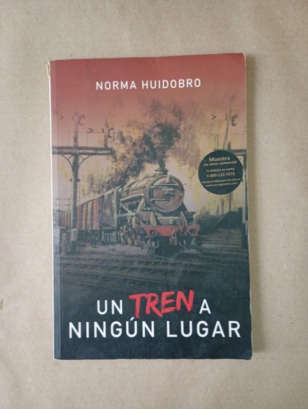 Producto - Un tren a ningún lugar - Norma Huidobro - SM 2018