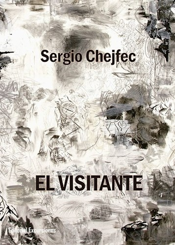 Producto - El visitante - Sergio Chejfec