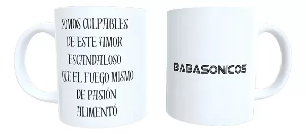 Producto - Taza - babasonicos frase 4