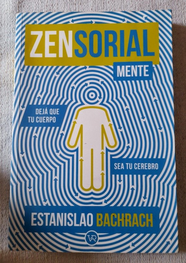 Producto - Zensorialmente - Estanislao Bachrach - Vyr Editoras