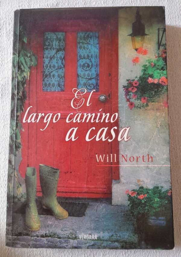 Producto - El Largo Camino A Casa - Will North - Vergara