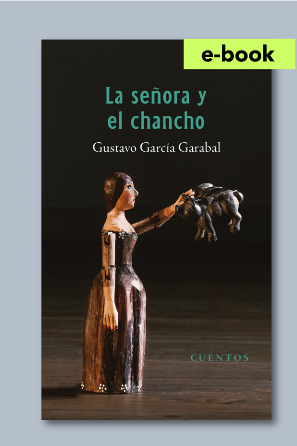 Producto - EBOOK - La señora y el chancho - Gustavo García Garabal