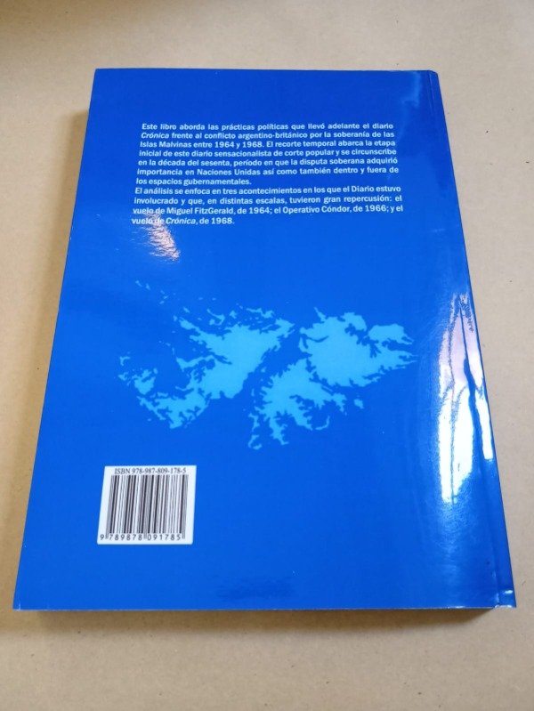 Producto - Crónica en y por Malvinas - C Sebastián Ciccone - Prohistoria 2025 - 1