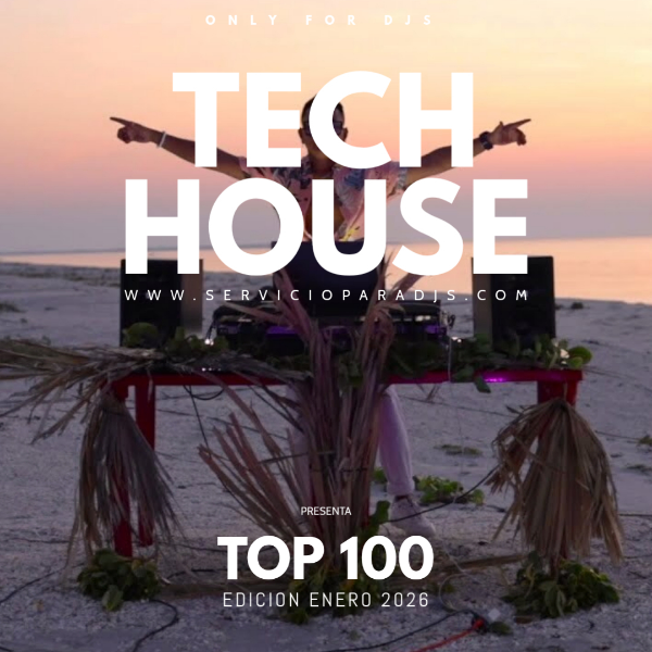 Producto - TECH HOUSE - TOP 100 - ENERO 2026