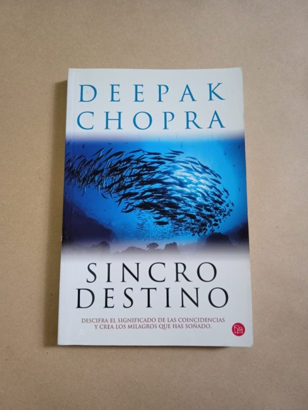 Producto - Sincro destino - Deepak Chopra - Punto de lectura 2012 - 0