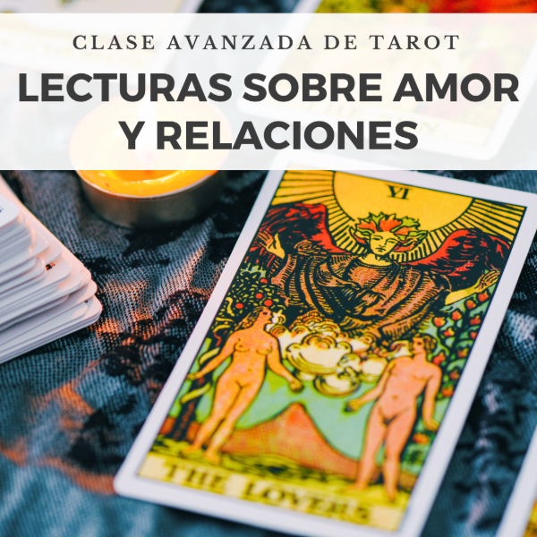 Producto - Taller avanzado de Tarot: Lecturas sobre amor y relaciones