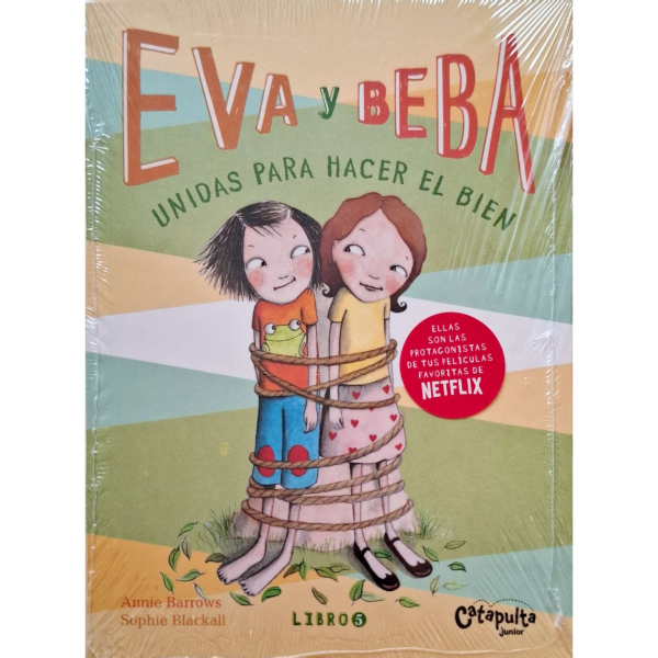 Producto - Eva y Beba 5 Unidas para Hacer el Bien - Annie Barrows