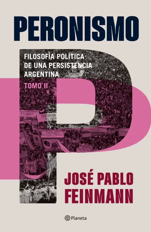 Producto - Peronismo Tomo 2 José Pablo Feinmann Planeta