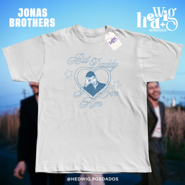 Producto - Remera But Daddy I Love Him Nick JONAS BROTHERS - DTF