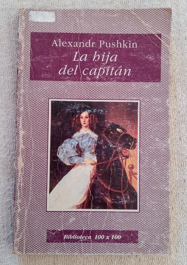 Producto - La Hija Del Capitán- Alexandr Pushkin - Biblioteca 100 X 100 #78