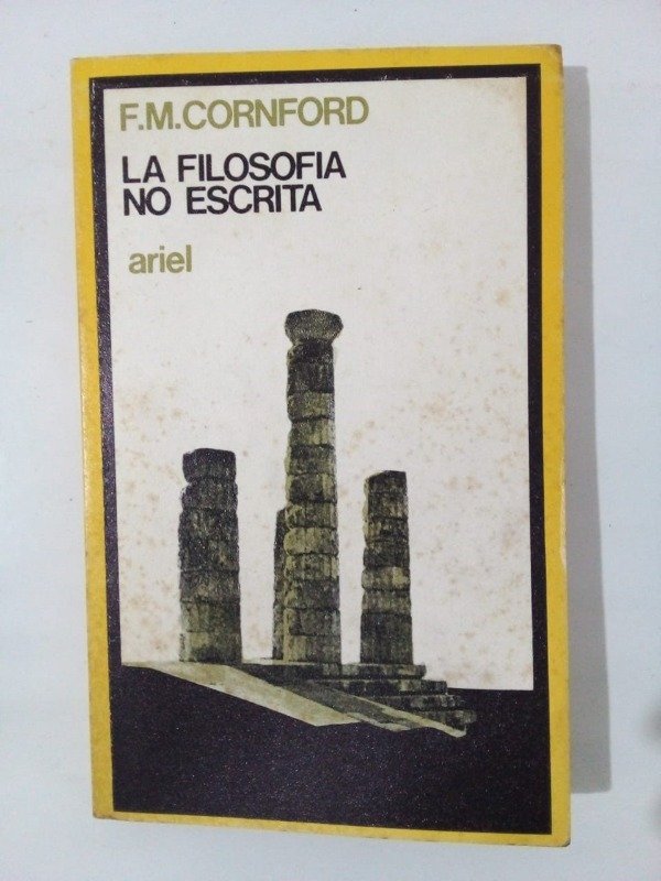Producto - La filosofía no escrita - F M Cornford - Ariel 1974