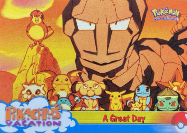 Producto - #58 A GREAT DAY Topps Pokemon Pikachu's Vacation Movie