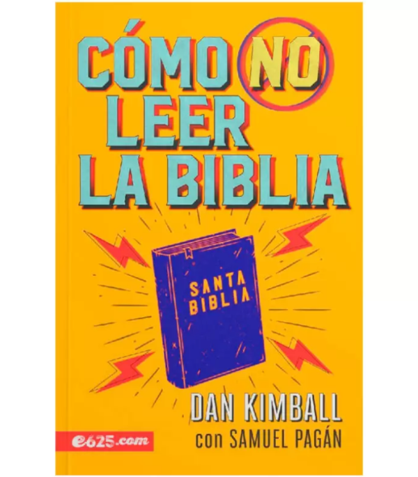 Producto - CÓMO NO LEER LA BIBLIA - DAN KIMBALL