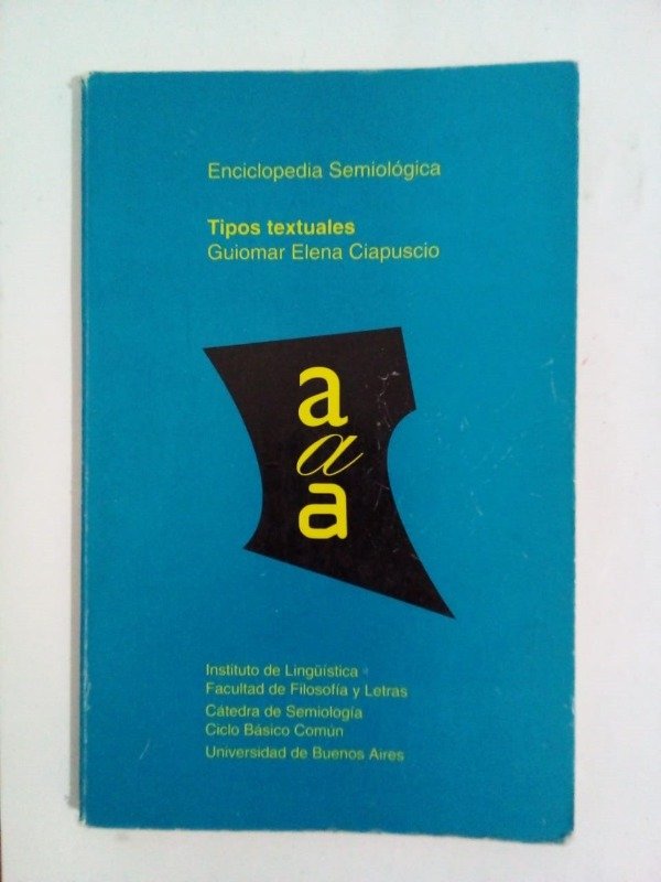 Producto - Tipos textuales - Guiomar Elena Ciapuscio - UBA 1994