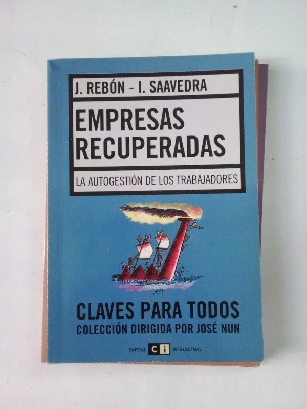 Producto - Empresas recuperadas - Rebón Saavedra - Capital Intelectual 2006