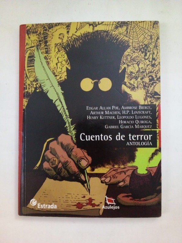 Producto - Cuentos de terror - Poe Bierce Lovecraft Quiroga - Estrada 2014
