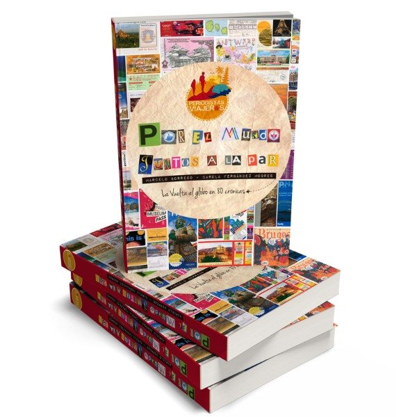 Producto - Por el mundo juntos a la par. La vuelta al globo en 80 crónicas