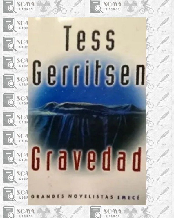 Producto - Gravedad - Tess Gerritsen