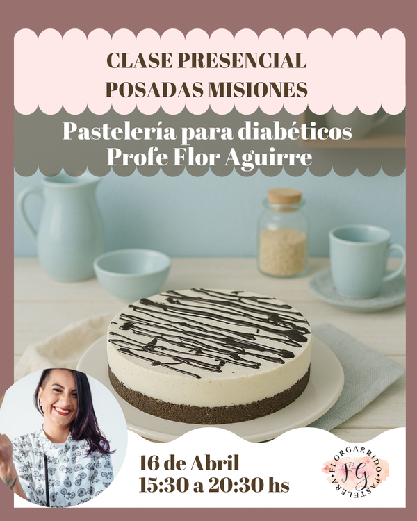 Producto - Clase Presencial Pastelería para Diabéticos con Flor Aguirre