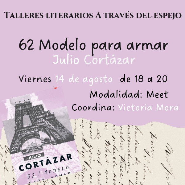 Producto - Curso Julio Cortázar. 62 Modelo para armar