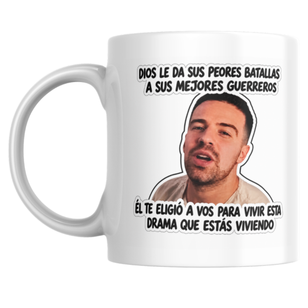 Producto - Taza - Martin Cirio - Dios le da sus peores batallas a sus mejores guerreros