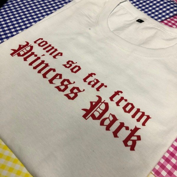 Remera come so far from princess park — imagen 2