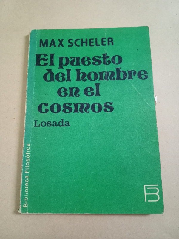Producto - El puesto del hombre en el cosmos - Max Scheler - Losada 1979 - 0