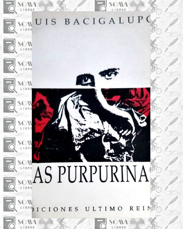 Producto - Las purpurinas - Luis Bacigalupo